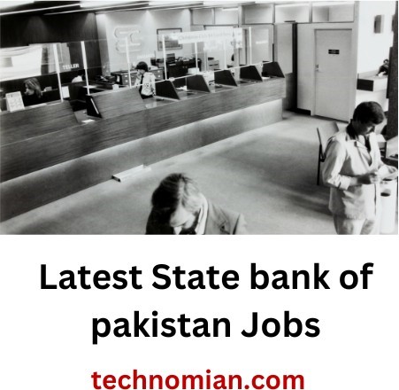 Latest Jobs Opportunities in State Bank Of Pakistan