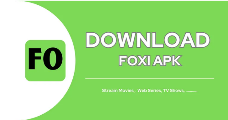 A Guide to Foxi APK Download and New Features